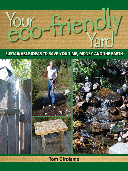 Title details for Your Eco-friendly Yard by Tom Girolamo - Wait list